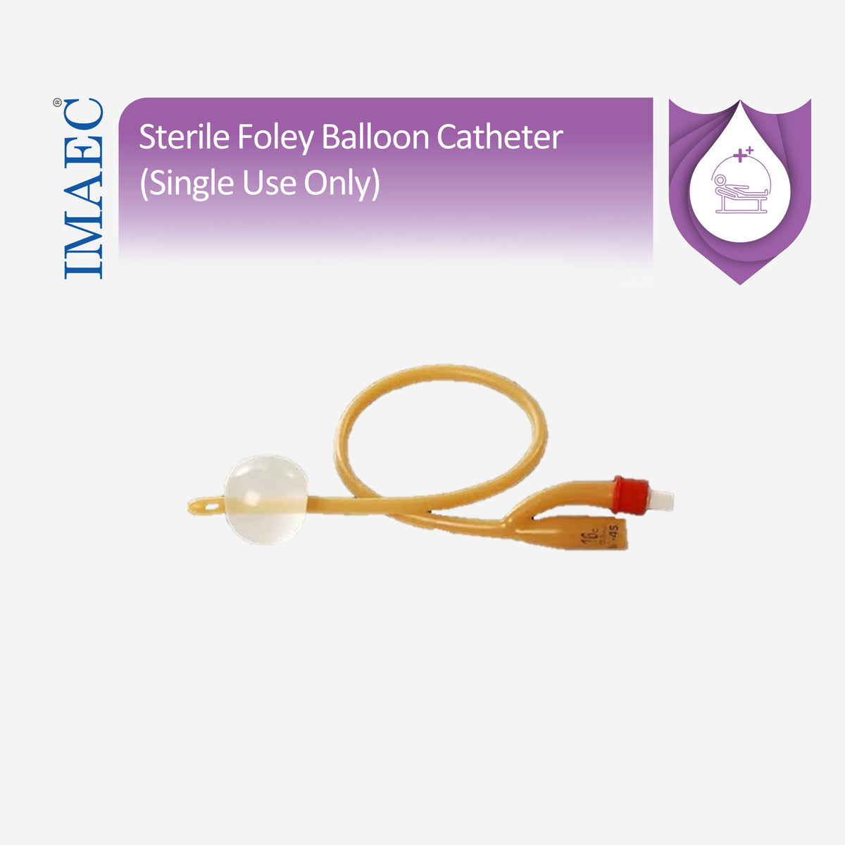 Sterile Foley balloon catheter( Single Use Only)